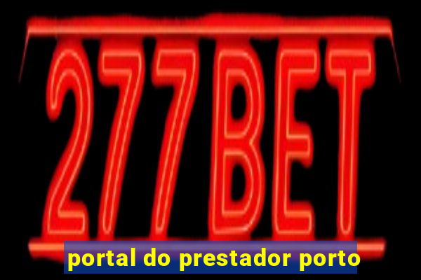 portal do prestador porto